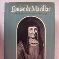 Cover Art for 9780374192136, Louise de Marillac by Joseph I. Dirvin