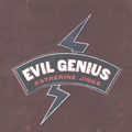 Cover Art for 9780547416137, Evil Genius by Catherine Jinks