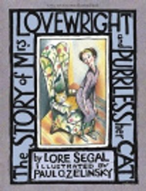 Cover Art for 9780689873287, The Story of Mrs. Lovewright and Purrless Her Cat by Lore Segal