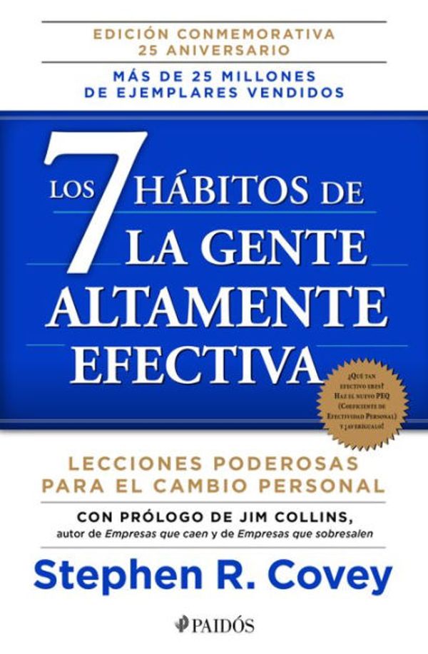 Cover Art for 9786079377069, Los 7 Habitos de la Gente Altamente Efectiva: La Revolucion Etica en la Vida Cotidiana y en la Empresa = The 7 Habits of Highly Effective People by Stephen R. Covey