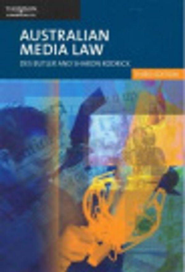 Cover Art for 9780455224343, Australian Media Law by Des Butler, Sharon Rodrick