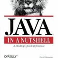 Cover Art for 0636920924876, Java in a Nutshell by David Flanagan