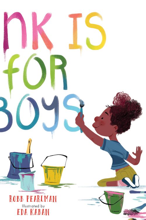 Cover Art for 9780762462476, Pink Is for Boys by Robb Pearlman