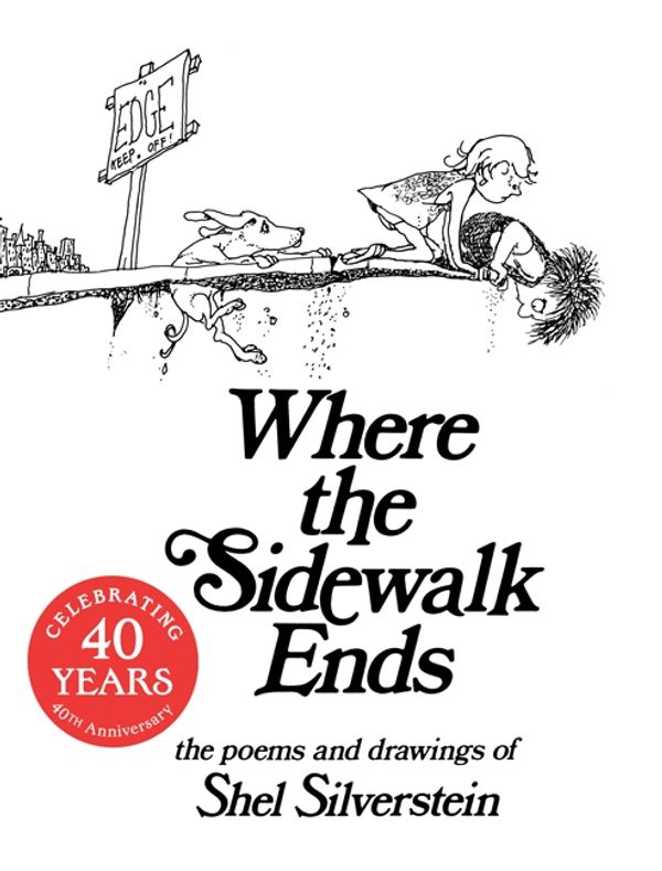 Cover Art for 9780060256678, Where the Sidewalk Ends by Shel Silverstein