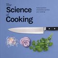 Cover Art for 9780241229781, The Science of Cooking: Every Question Answered to Perfect Your Cooking by Dr. Stuart Farrimond