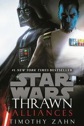 Cover Art for 9781787460645, Thrawn: Alliances (Star Wars) by Timothy Zahn