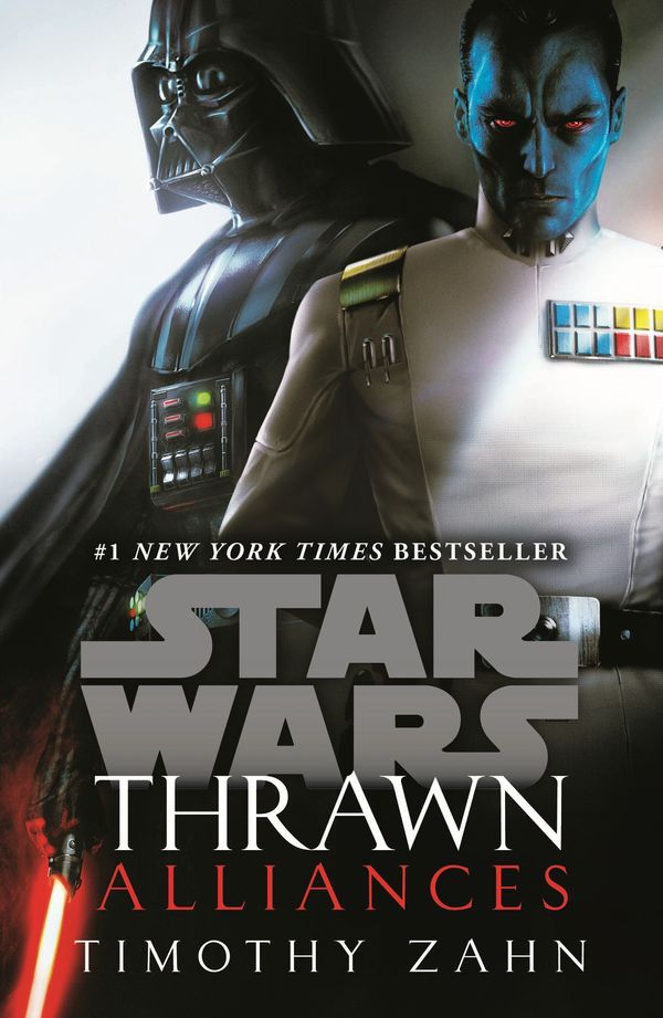 Cover Art for 9781787460645, Thrawn: Alliances (Star Wars) by Timothy Zahn