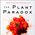Cover Art for 9780062427144, The Plant Paradox by Dr. Steven R. Gundry, MD