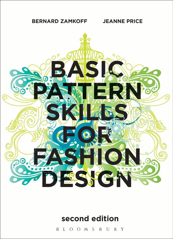 Cover Art for 9781563678349, Basic Pattern Skills for Fashion Design 2nd Edition by Bernard Zamkoff