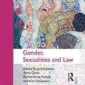 Cover Art for 9780415628747, Gender, Sexualities and Law by Jackie Jones, Anna Grear, Dr Kim Stevenson, Rachel Anne Fenton