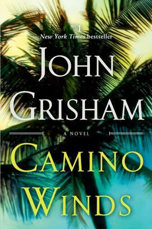 Cover Art for 9780593356852, Camino Winds by John Grisham