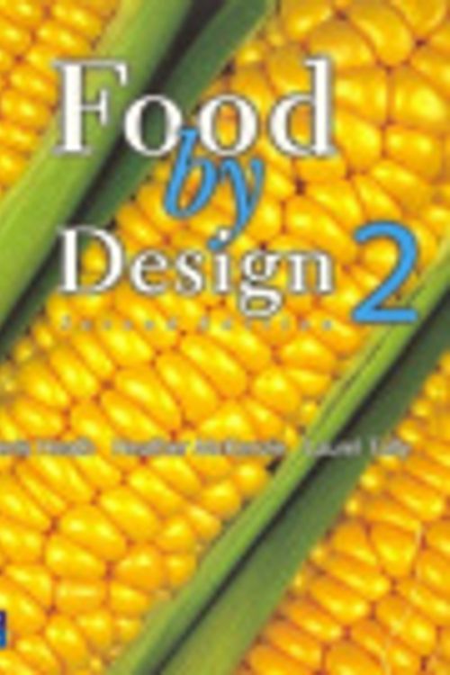 Cover Art for 9780123602695, Food by Design Book 2 by Heather Heath