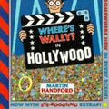 Cover Art for 9780744554458, Where's Wally in Hollywood: 10th Anniversary Special Edition by Martin Handford