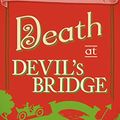 Cover Art for B07GPT5TXC, Death at Devil's Bridge (A Victorian Mystery Book 4) by Robin Paige