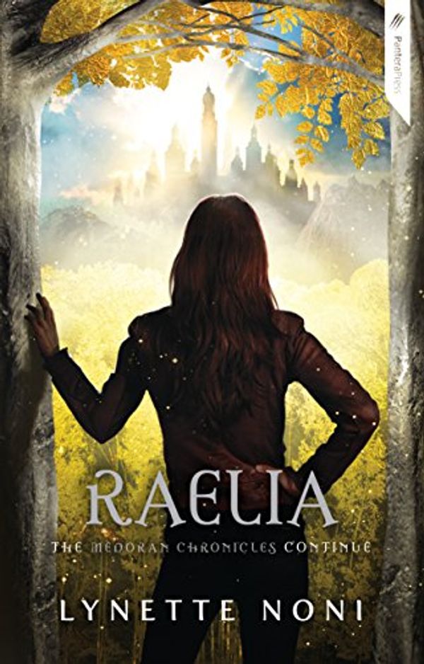 Cover Art for B06XX3BD6Q, Raelia (Medoran Chronicles) by Lynette Noni