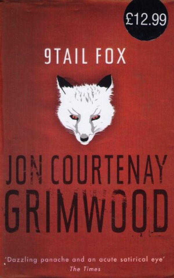 Cover Art for 9780575076150, 9Tail Fox by Jon Courtenay Grimwood