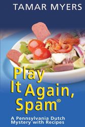 Cover Art for 9781597221078, Play It Again, Spam by Tamar Myers