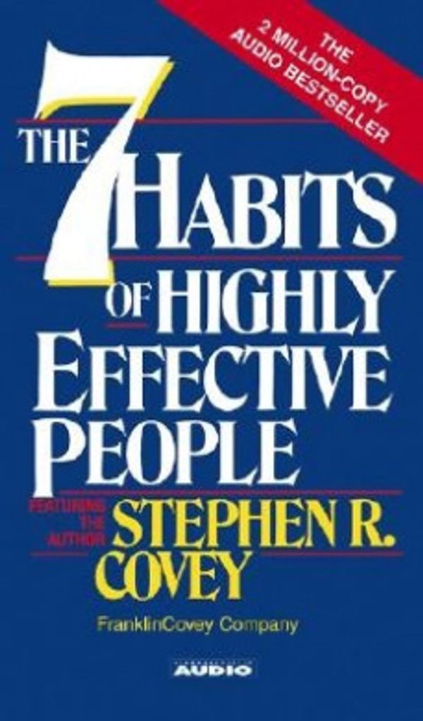 Cover Art for 9780671687960, The 7 Habits of Highly Effective People by Stephen R. Covey