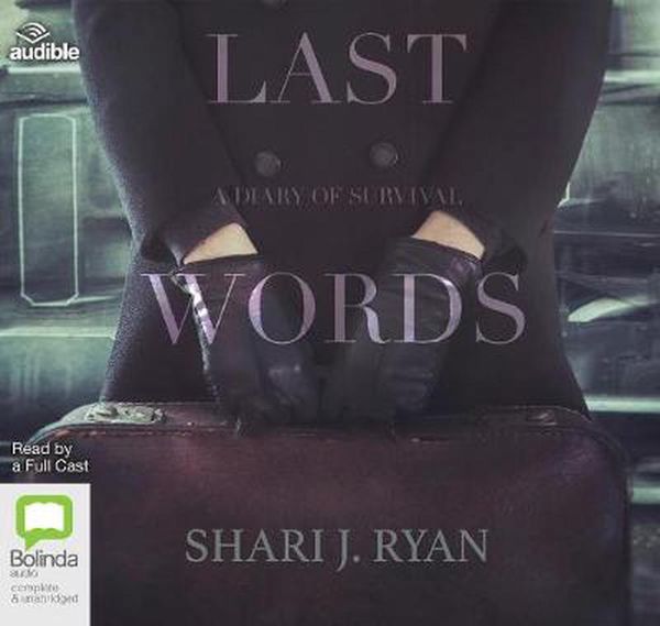 Cover Art for 9781489493873, Last Words by Shari J. Ryan