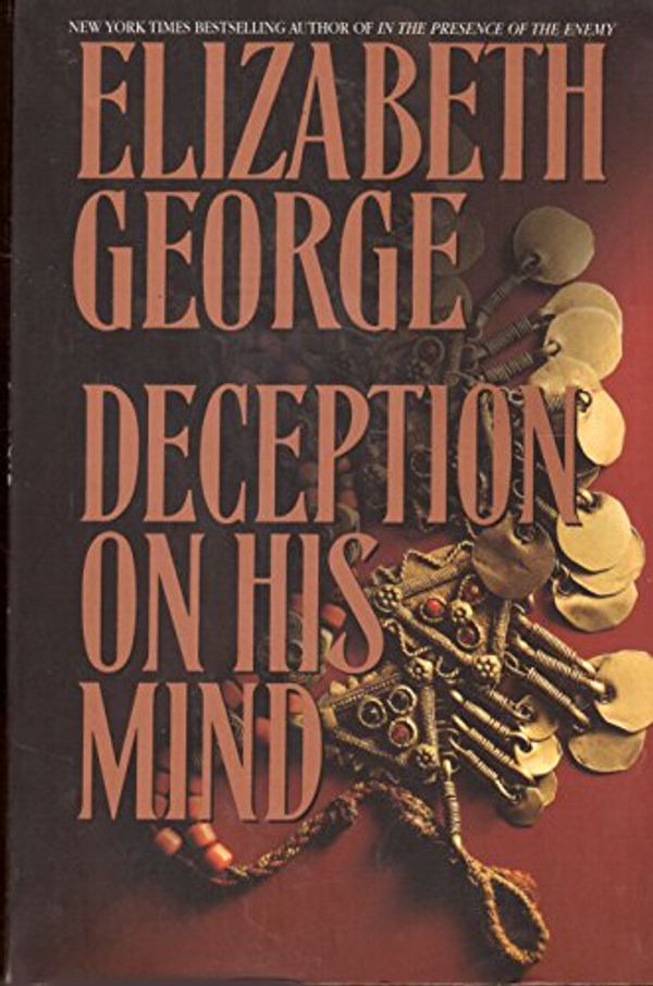 Cover Art for 9780965067102, Deception On His Mind by Elizabeth George