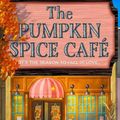 Cover Art for 9780008610678, The Pumpkin Spice Café by Laurie Woods