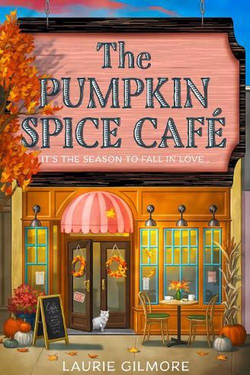 Cover Art for 9780008610678, The Pumpkin Spice Café by Laurie Woods