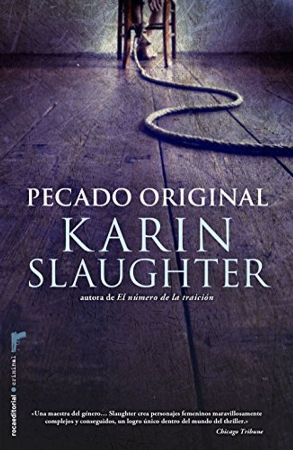 Cover Art for B00K6LALIE, Pecado Original by Karin Slaughter