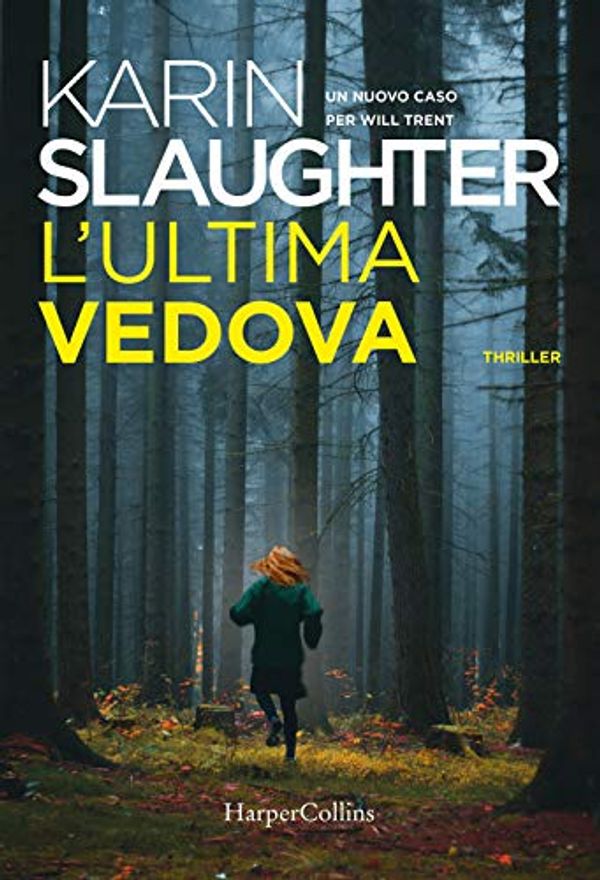 Cover Art for 9788869055317, L'ultima vedova by Karin Slaughter