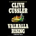 Cover Art for B002XWUPVM, Valhalla Rising: A Dirk Pitt Adventure by Clive Cussler