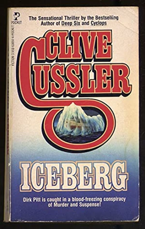 Cover Art for 9780671618506, Iceberg by Clive Cussler