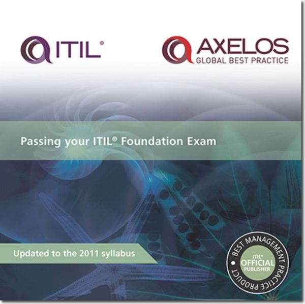 Cover Art for 9780113313556, Passing Your ITIL Foundation Exam by Christian F. Nissen
