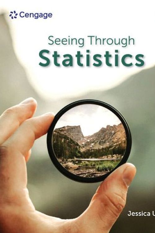 Cover Art for 9780357757505, Seeing Through Statistics by Jessica Utts