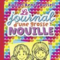 Cover Art for B07HCYQXF1, Le journal d'une grosse nouille, Tome 12: Un garçon trop chou by Rachel Renée Russell