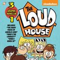 Cover Art for 9781545806395, The Loud House 3-In-1 #4: Ultimate Hangout, the Many Faces of Lincoln Loud, and When I Grow Up by The Loud House Creative Team