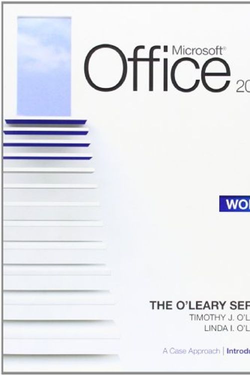 Cover Art for 9780077331283, Microsoft Office Word 2010: a Case Approach, Introductory by O'Leary, Linda I