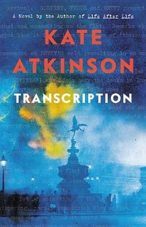 Cover Art for 9780316176637, Transcription by Kate Atkinson