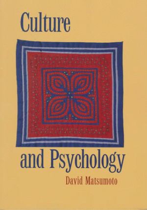 Cover Art for 9780534232207, Culture and Psychology by David Matsumoto