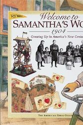 Cover Art for 9781562477721, Welcome to Samantha's World-1904 by Catherine Gourley