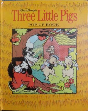 Cover Art for 9781562825133, Walt Disney's Three Little Pigs Pop-Up: Pop-Up Book by Walt Disney Company