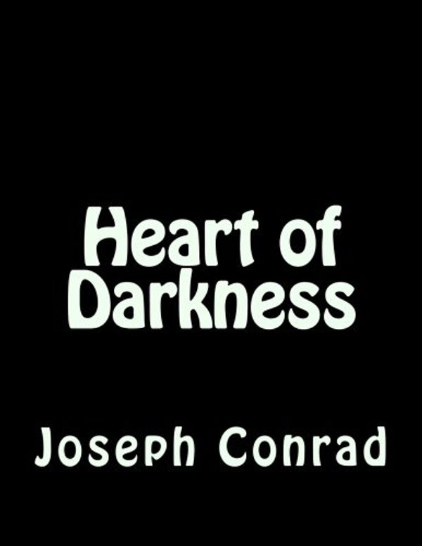 Cover Art for 9781535095051, Heart of Darkness by Joseph Conrad