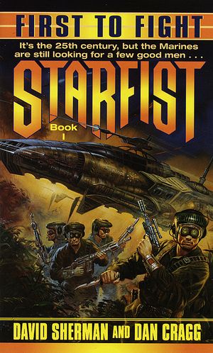 Cover Art for 9780345436542, Starfist: First to Fight by David Sherman