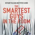 Cover Art for 9780670913718, The Smartest Guys in the Room: The Amazing Rise and Scandalous Fall of Enron by Bethany McLean, Peter Elkind