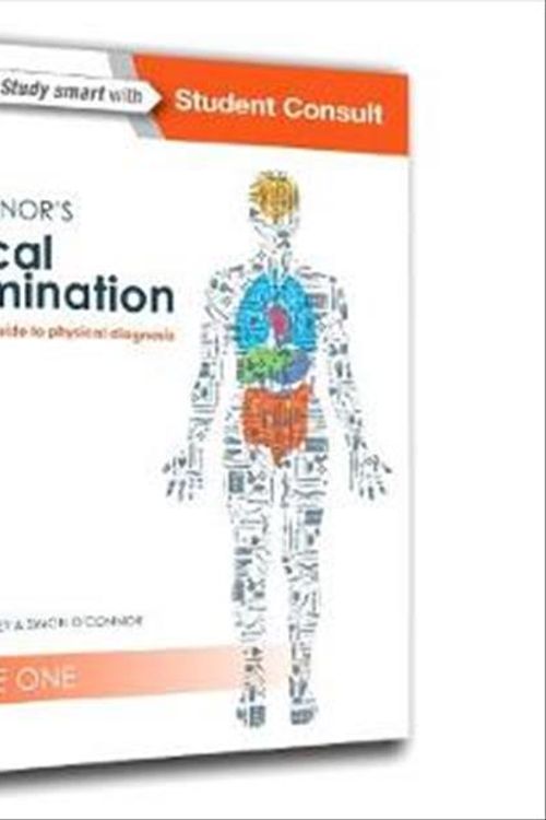Cover Art for 9780729542593, Clinical Examination: A Systematic Guide to Physical Diagnosis, 8e by Talley MD (NSW) (Syd) MMedSci (Clin Epi)(Newc.) FAHMS FRACP FAFPHM FRCP FACP, Nicholas J, Ph.D., O’Connor Fracp fcsanz, Simon, DDU