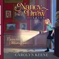 Cover Art for 9781631083068, Famous Mistakes (Nancy Drew Diaries) by Carolyn Keene