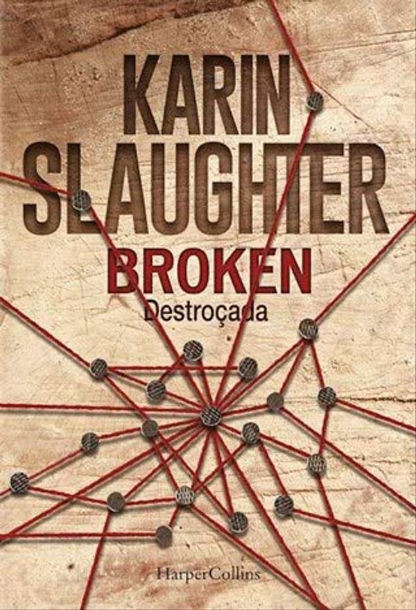 Cover Art for 9788416502738, Broken - Destroçada by Karin Slaughter