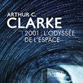 Cover Art for 9782290308141, 2001: l'Odyssee De l'Espace by Arthur C. Clarke