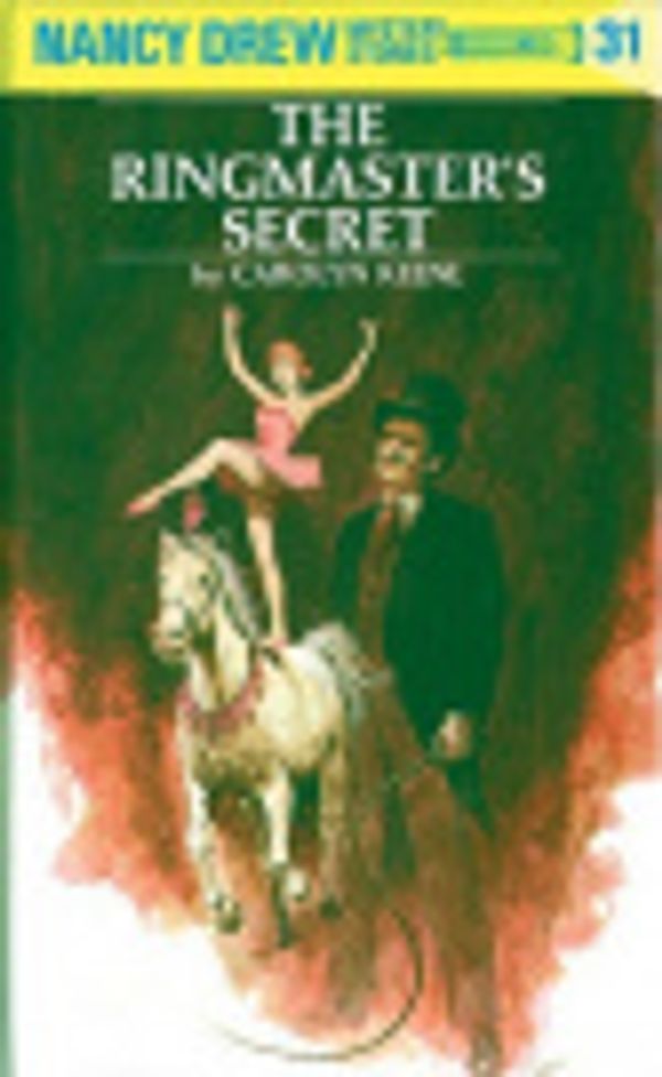 Cover Art for 9781101068748, The Ringmaster's Secret by Carolyn G. Keene