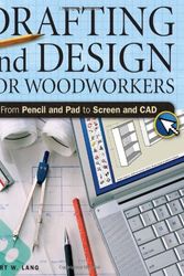 Cover Art for 9781558708358, Drafting and Design for Woodworkers by Robert W. Lang