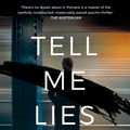 Cover Art for 9781869718169, Tell Me Lies by J.P. Pomare