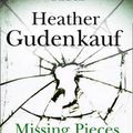Cover Art for 9781848454583, Missing Pieces by Heather Gudenkauf
